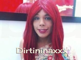 Dirtininaxxx