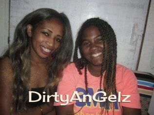 DirtyAnGelz