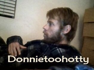 Donnietoohotty