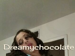 Dreamychocolate