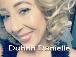 Duhhh_Danielle