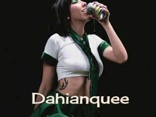 Dahianquee