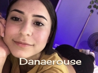 Danaerouse