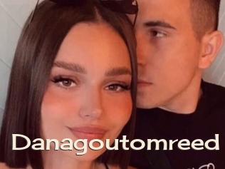 Danagoutomreed