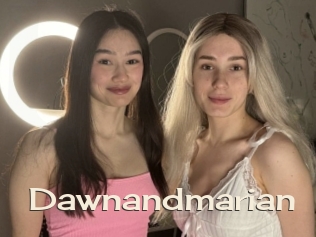 Dawnandmarian
