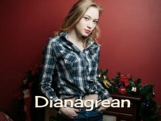 Dianagrean