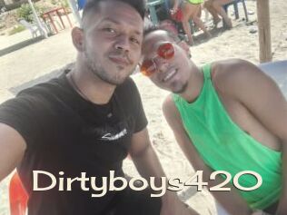 Dirtyboys420