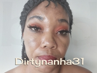 Dirtynanha31