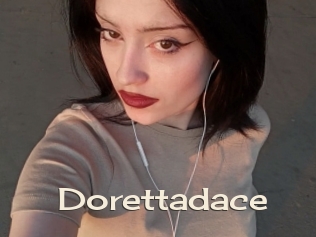 Dorettadace
