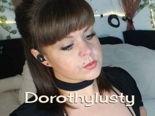 Dorothylusty