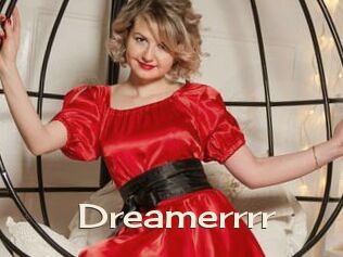 Dreamerrrr