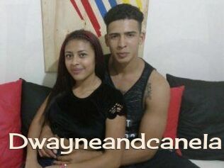 Dwayneandcanela