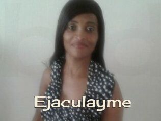 Ejaculayme