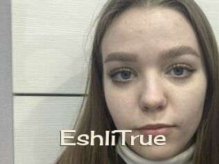 EshliTrue