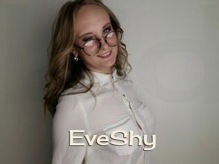 EveShy