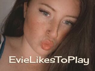 EvieLikesToPlay
