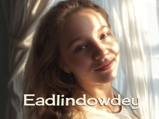 Eadlindowdey
