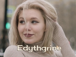 Edythgrine