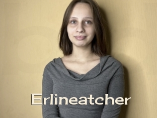 Erlineatcher