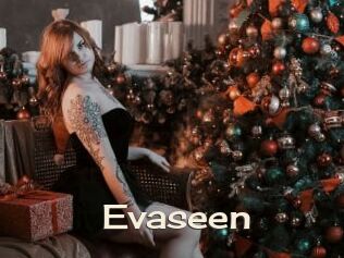 Evaseen