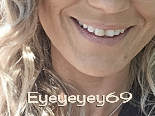 Eyeyeyey69