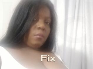 Fix