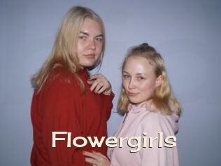 Flowergirls