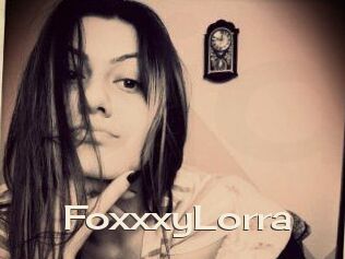 FoxxxyLorra