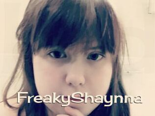 FreakyShaynna