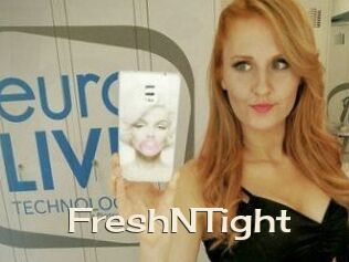 FreshNTight