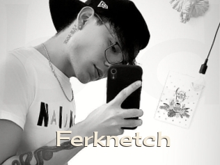 Ferknetch