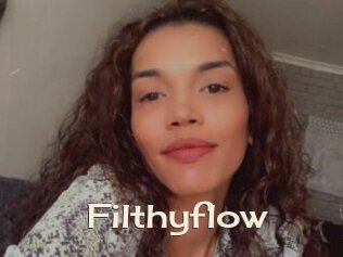 Filthyflow
