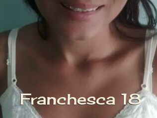franchesca_18 Big Dicks Round Ass