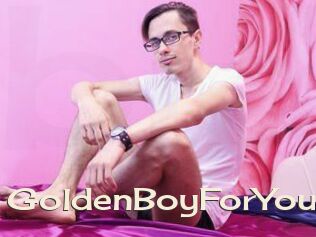 GoldenBoyForYou