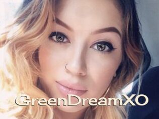 GreenDreamXO