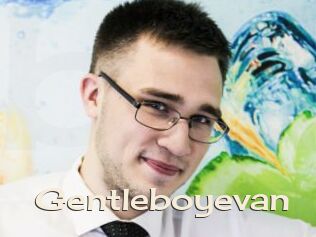 Gentleboyevan