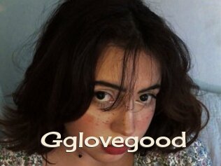 Gglovegood