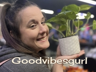 Goodvibesgurl