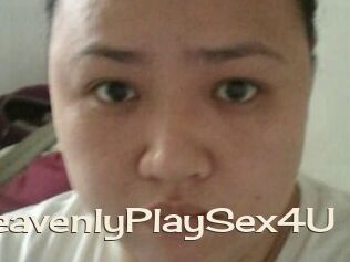 HeavenlyPlaySex4U