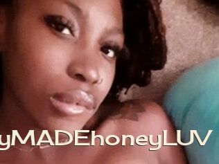 HoneyMADEhoneyLUV