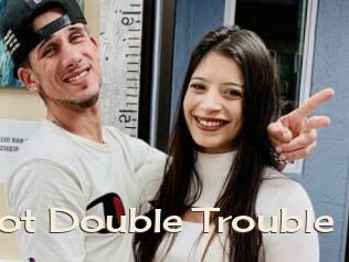 Hot_Double_Trouble