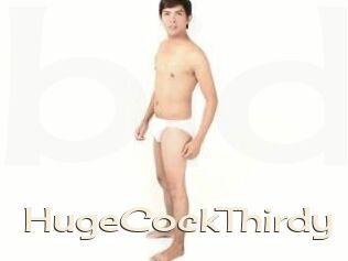 HugeCockThirdy