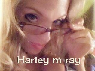 Harley_m_ray