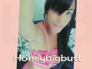 Honeybigbutt