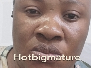 Hotbigmature