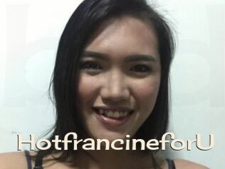 HotfrancineforU