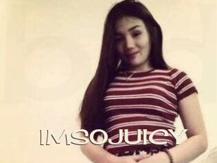 IMSOJUICY