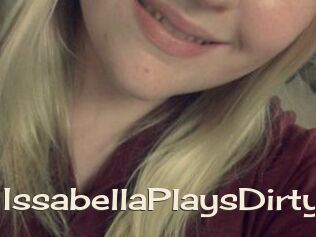 IssabellaPlaysDirty