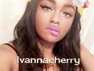 Ivannacherry