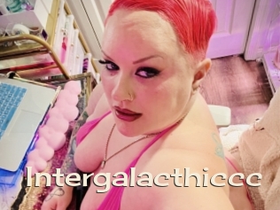 Intergalacthiccc